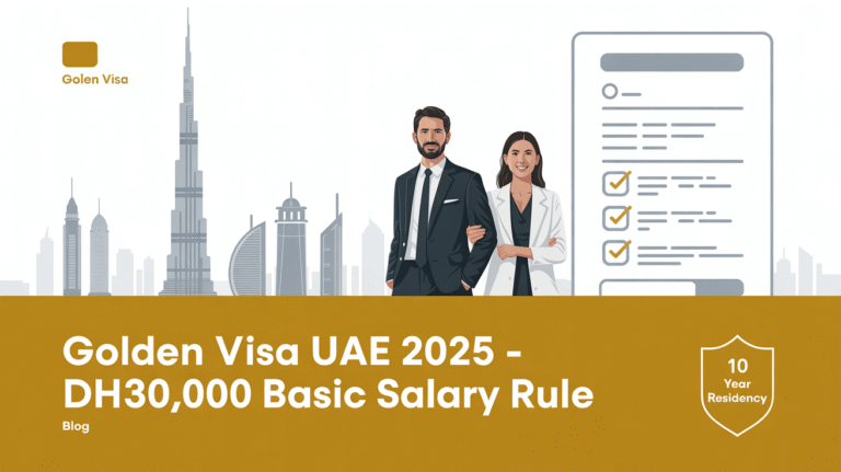 UAE Golden Visa 30,000 Salary: Professional Needs to Know 2025